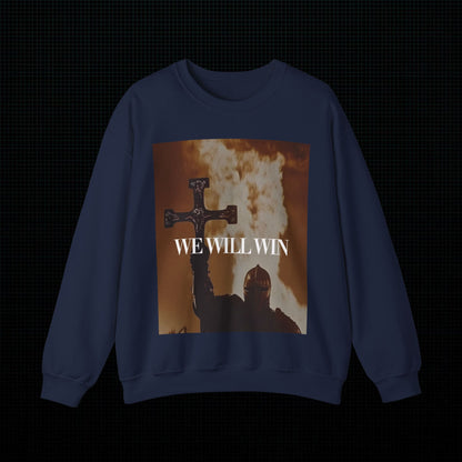 Monarch Inspirational Sweatshirt - We Will Win