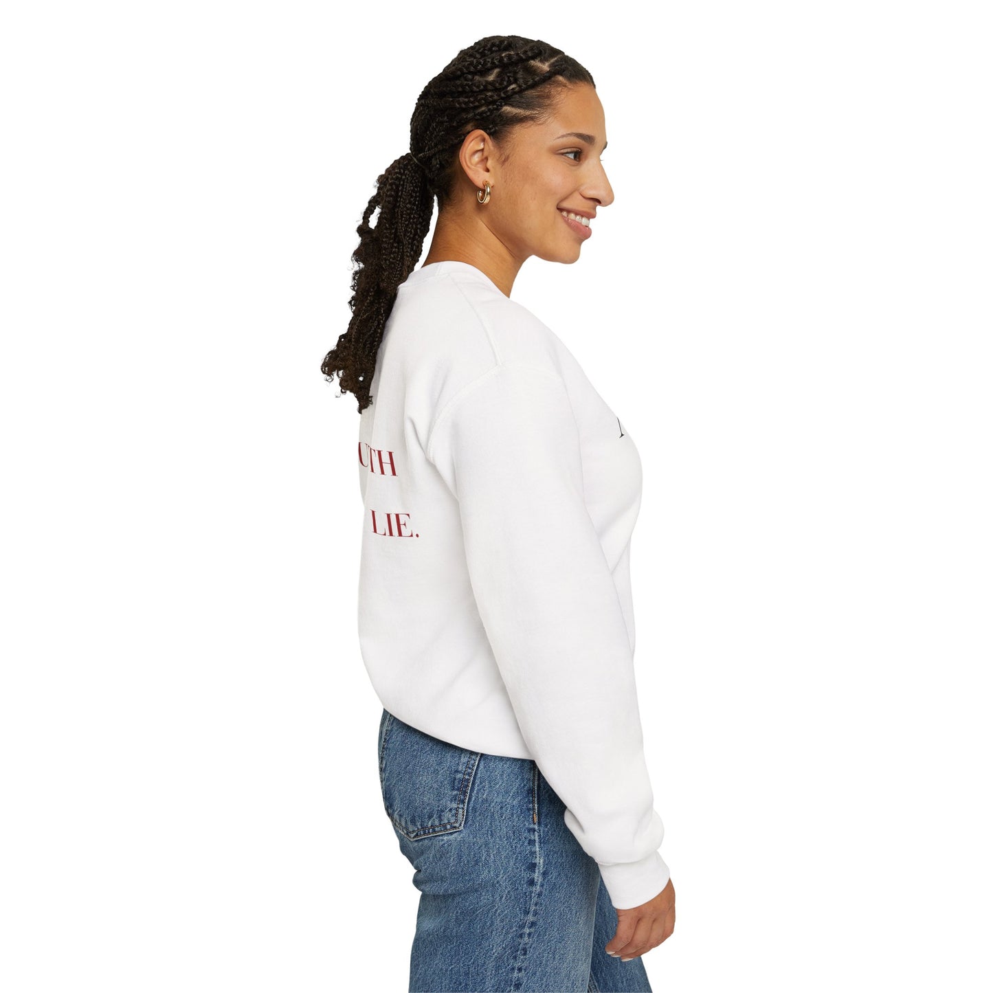Monarch Unisex Sweatshirt - I Always Tell The Truth Even When I Lie